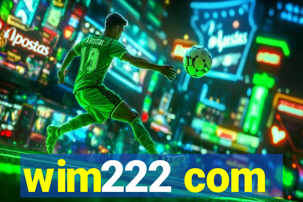 wim222 com